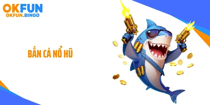 ban ca no hu thumb